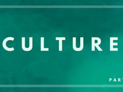 Why Your Culture Must Change - Part 2